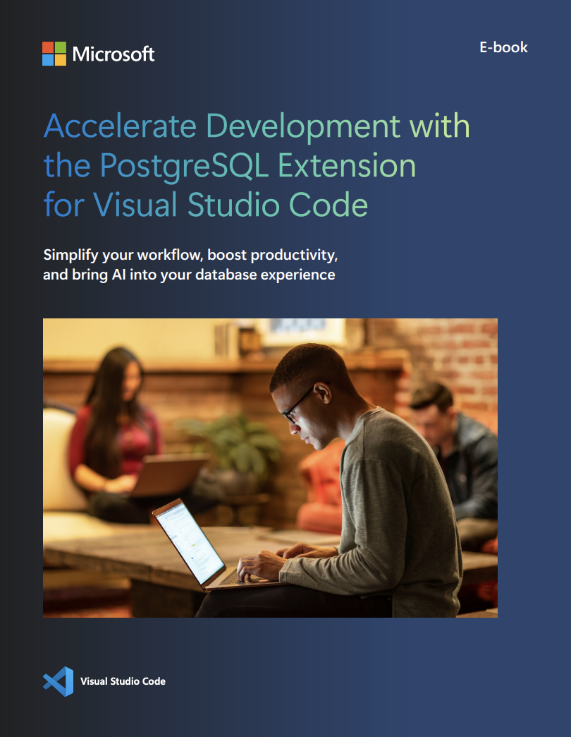 Accelerate Development with the PostgreSQL Extension for Visual Studio ...